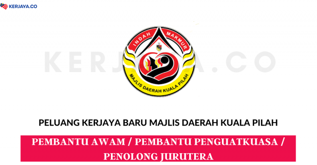 Majlis Daerah Kuala Pilah ~ Kekosongan Jawatan Pentadbiran & Pengurusan