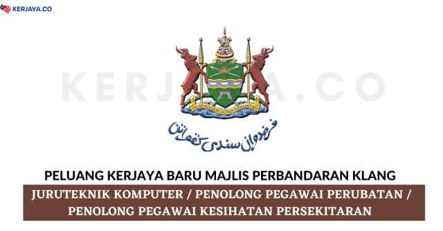 Majlis Perbandaran Klang ~ Kekosongan Jawatan Pentadbiran & Pengurusan