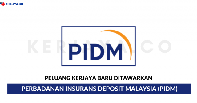 Perbadanan Insurans Deposit Malaysia (PIDM)