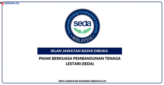 Sustainable Energy Development Authority (SEDA) ~ Jawatan Kosong Temporary Officer