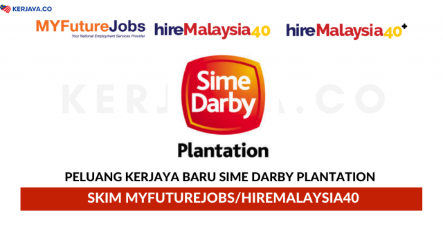 Sime Darby Plantation ~ Pelbagai Kekosongan Jawatan Dibuka Ambilan 2020