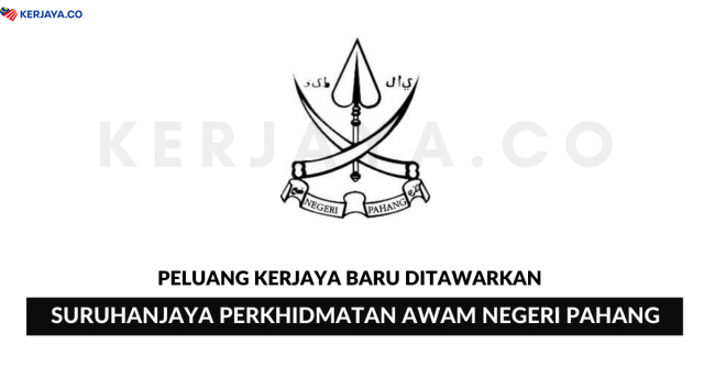 Suruhanjaya Perkhidmatan Awam Negeri Pahang ~ Pembantu Hal Ehwal Islam, Penolong Pegawai Syariah & Pembantu Pembangunan Masyarakat