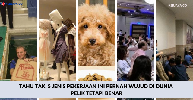 Tahu Tak, 5 Jenis Pekerjaan Ini Pernah Wujud Di Dunia. Pelik Tetapi Benar