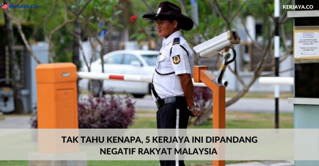Tak Tahu Kenapa, 5 Kerjaya Ini Dipandang Negatif Rakyat Malaysia