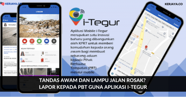 Tandas Awam Dan Lampu Jalan Rosak? Lapor Kepada PBT Guna Aplikasi i-Tegur