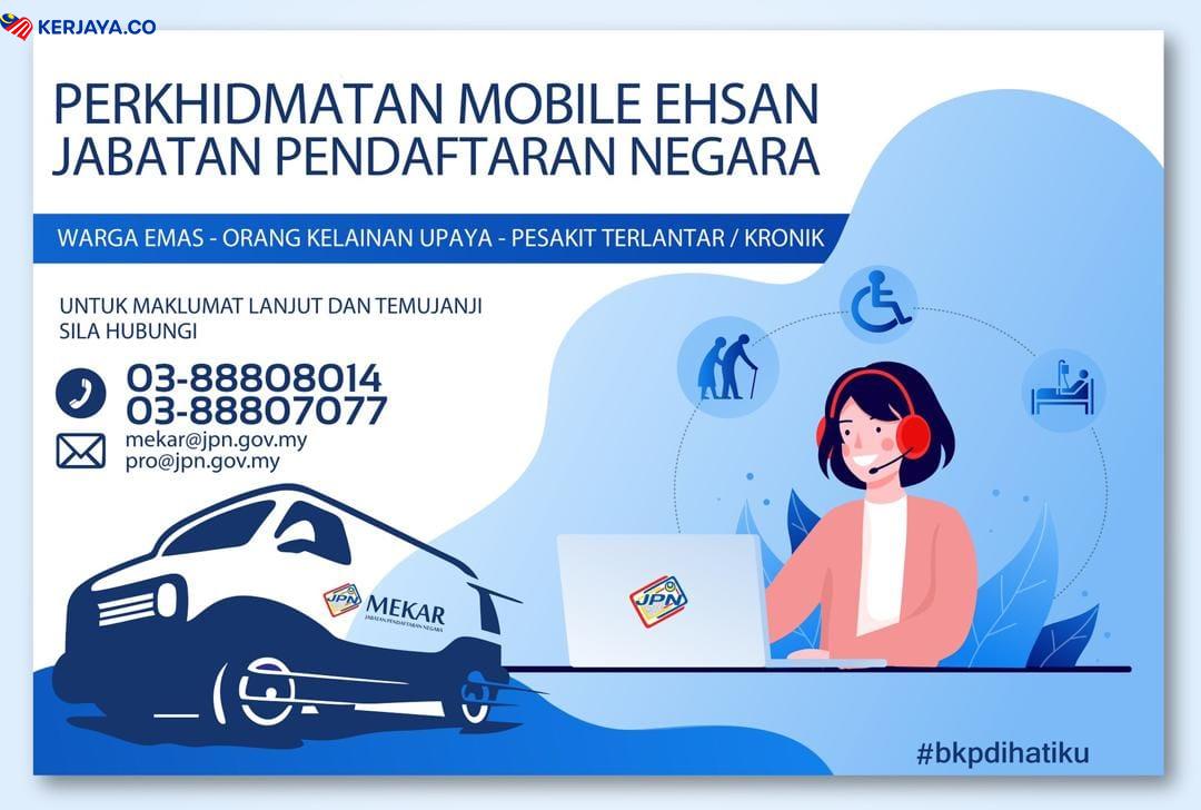 Perkhidmatan Mobile Ehsan Bagi Warga Emas,  Orang Kurang Upaya (Oku) & Pesakit Terlantar/Kronik Jabatan Pendaftaran Negara