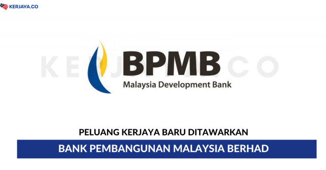 Bank Pembangunan Malaysia Berhad ~ Eksekutif, Pengurus & Latihan Industri Untuk Pemantauan & Penilaian