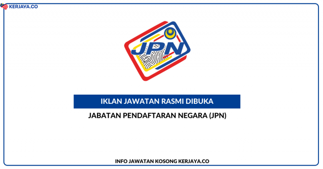 Jabatan Pendaftaran Negara (JPN) ~ Jawatan Kosong Personel MySTEP Gred 9