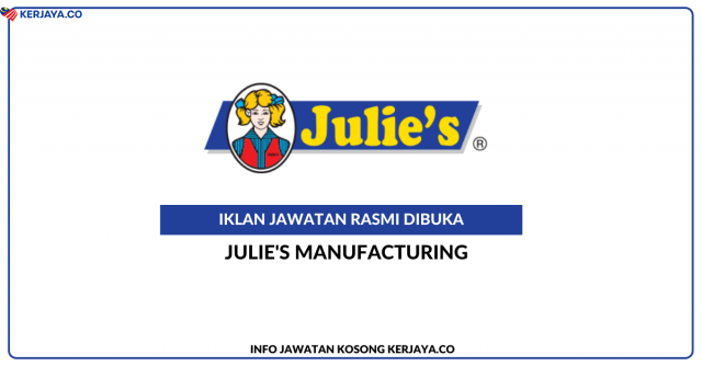 Julie’s Manufacturing ~ Eksekutif & Pembantu Pengurus