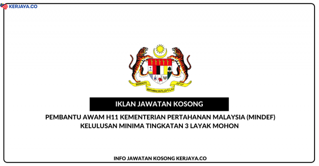 Kementerian Pertahanan Malaysia (MINDEF). Permohonan Terbuka Seluruh Negeri