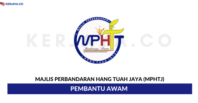 Temuduga Terbuka Pembantu Awam Majlis Perbandaran Hang Tuah Jaya (MPHTJ)