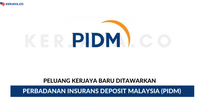 Perbadanan Insurans Deposit Malaysia (PIDM)