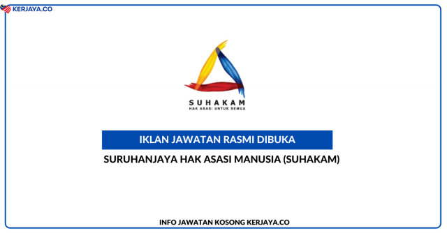 Suruhanjaya Hak Asasi Manusia Malaysia (SUHAKAM) ~ Jawatan Kosong Penolong Setiausaha Gred 9 & Pembantu Tadbir (Kewangan) Gred W1
