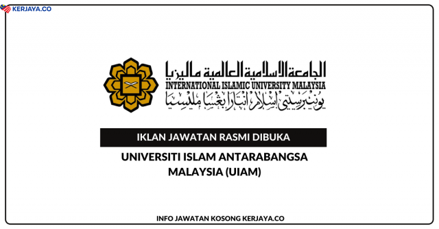 Universiti Islam Antarabangsa Malaysia (UIAM) ~ Kekosongan Jawatan Assistant Engineer, Medical Laboratory Technologist & Assistant Engineer (Civil)