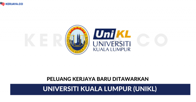 Universiti Kuala Lumpur (UniKL) ~ Internship For Administration Students & IT Students