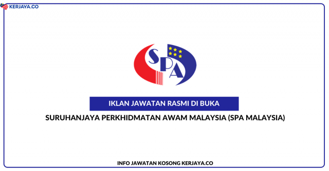 764 Kekosongan Jawatan Baru Suruhanjaya Perkhidmatan Awam Malaysia (SPA Malaysia)