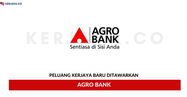 Bank Pertanian Malaysia Berhad (Agro Bank) ~ Kekosongan Jawatan Commercial Credit Officer (ESG & Halal Business)