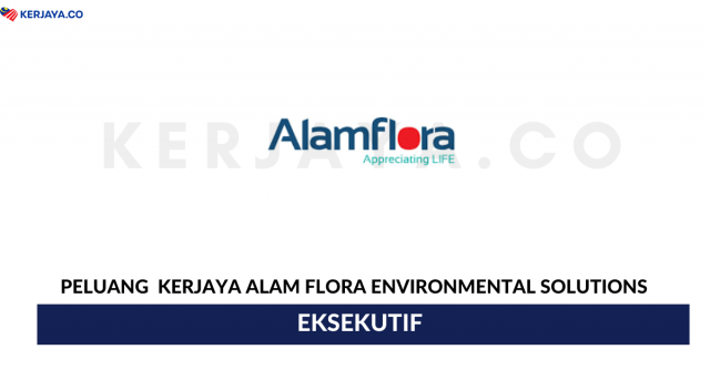 Alam Flora Environmental Solutions ~ Eksekutif