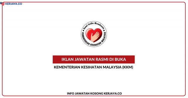 Kementerian Kesihatan Malaysia (KKM) ~ Pembantu Awam