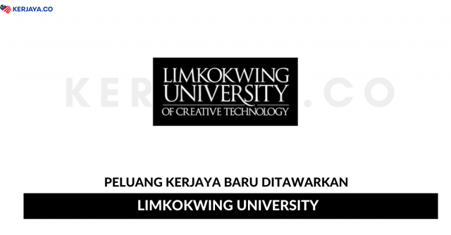 Limkokwing University ~ Pelbagai Jawatan