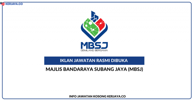 Majlis Bandaraya Subang Jaya (MBSJ) ~ Jawatan Kosong Pelbagai Jawatan