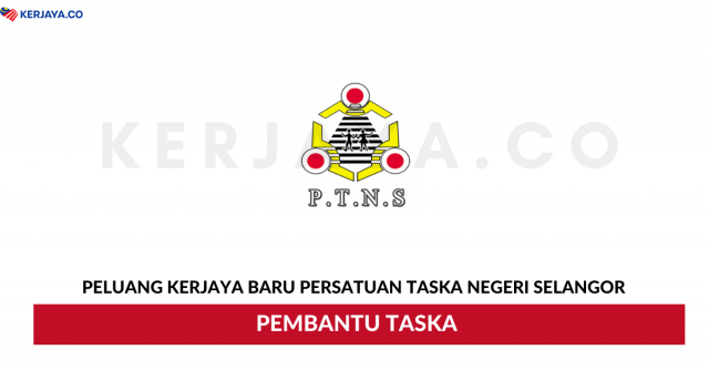 Persatuan Taska Negeri Selangor ~ Pembantu Taska