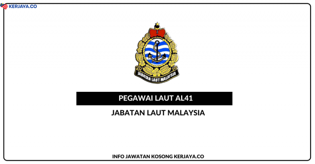 Jabatan Laut Malaysia ~ 32 Kekosongan Jawatan Pegawai Laut