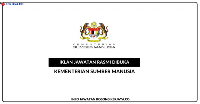 Kementerian Sumber Manusia ~ Kekosongan Jawatan Personel MySTEP
