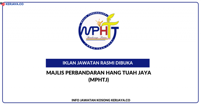 Majlis Perbandaran Hang Tuah Jaya ~ Pelbagai Kekosongan Jawatan