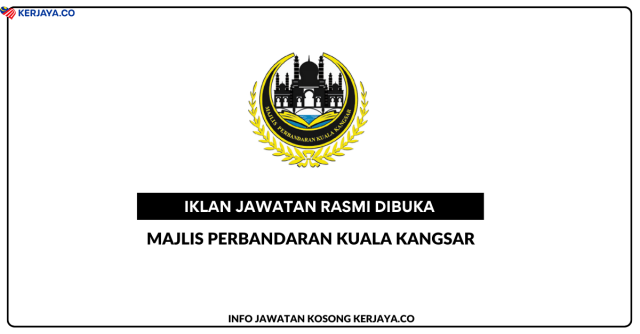 Majlis Perbandaran Kuala Kangsar ~ Kekosongan Jawatan Juruteknik Komputer FT1, Pembantu Kesihatan Awam U1 & Penolong Arkitek Landskap JA5