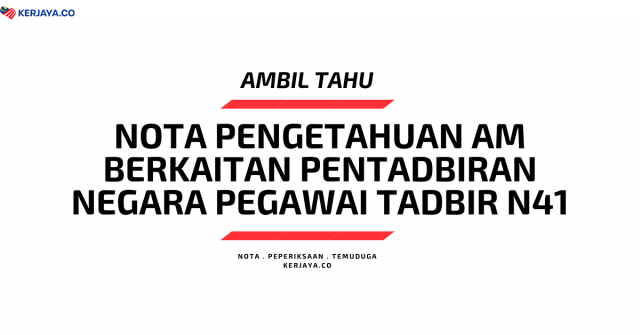 Nota Pengetahuan AM Berkaitan Pentadbiran Negara Pegawai Tadbir N41