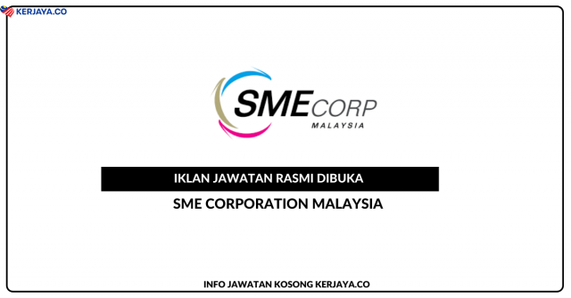 SME Corporation Malaysia ~ Kekosongan Jawatan Personel MySTEP