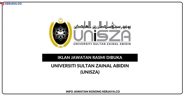 Universiti Sultan Zainal Abidin (UNISZA) ~ Jawatan Kosong Pelbagai Jawatan