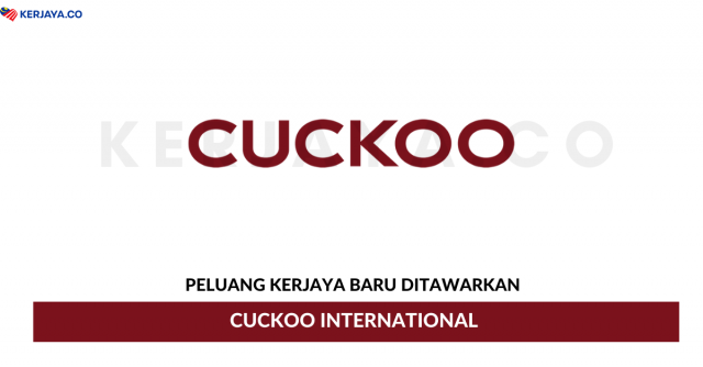 CUCKOO International ~ Eksekutif Sumber Manusia & Pelbagai Jawatan
