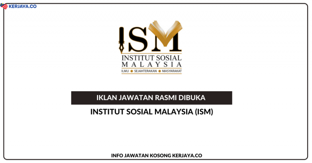 Institut Sosial Malaysia (ISM) ~ Kekosongan Jawatan Personel MySTEP ICT (Teknologi Maklumat)