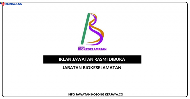 Jabatan Biokeselamatan ~ Kekosongan Jawatan Personel MySTEP Gred 41
