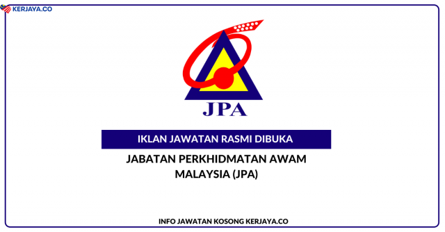 Jabatan Perkhidmatan Awam Malaysia (JPA) ~ Jawatan Kosong Kadet Pegawai Tadbir Dan Diplomatik