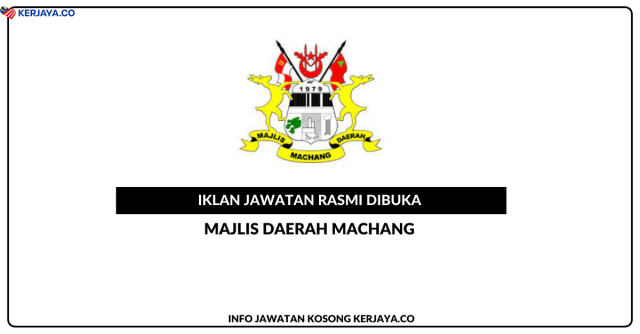 Majlis Daerah Machang ~ Penolong Pegawai Tadbir (Pembangunan Islam) N29