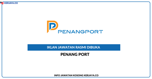 Cara Mohon Jawatan Di Penang Port Sdn Bhd ~ Kekosongan Jawatan Pemandu Prime Mover (PM) & Temuduga Terbuka Radio Operator