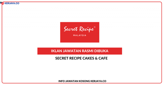 Secret Recipe Cakes & Cafe ~ Jawatan Assistant Manager-Purchasing