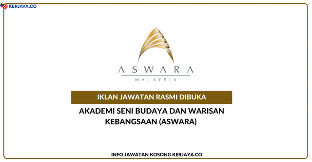 Akademi Seni Budaya Dan Warisan Kebangsaan (ASWARA) ~ Jawatan Kosong Pegawai Personel MySTEP. Semak Cara Mohon Disini