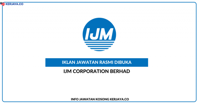 IJM Corporation Berhad ~ Jawatan Kosong Assistant Manager, M&E