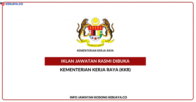 Kementerian Kerja Raya Malaysia ~ Jawatan Kosong Pegawai Media Sosial & Kandungan Kreatif (Gred 9)