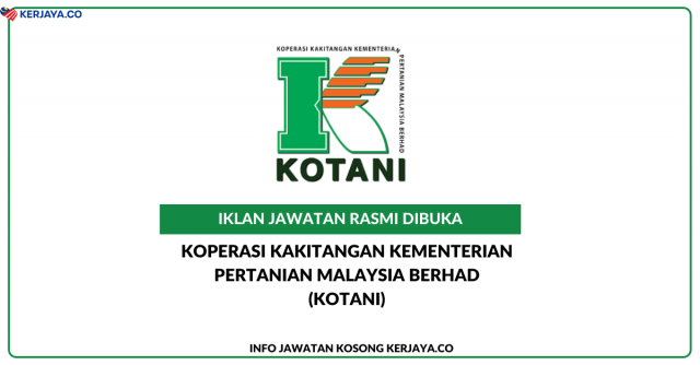 Koperasi Kakitangan Kementerian Pertanian Malaysia Berhad (KOTANI)