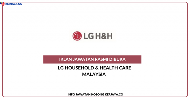LG Household & Health Care Malaysia ~ Eksekutif