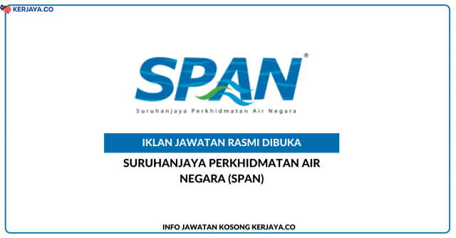 Suruhanjaya Perkhidmatan Air Negara (SPAN) ~ Jawatan Kosong Eksekutif/Eksekutif Kanan Bahagian Khidmat Perundangan