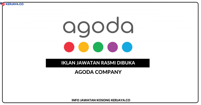 Agoda Company ~ Pelbagai Kekosongan Jawatan