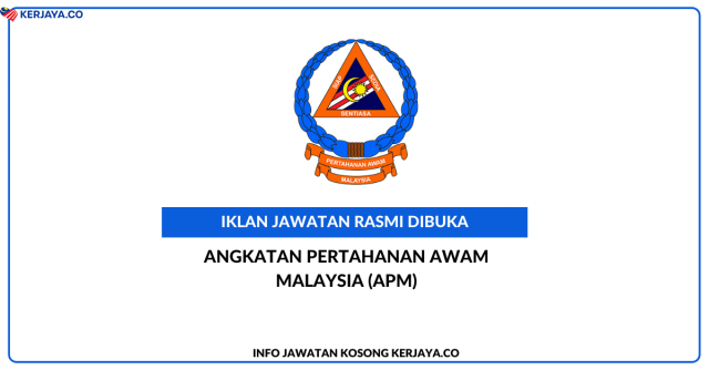 Angkatan Pertahanan Awam Malaysia (APM) ~ Jawatan Kosong Pembantu Eksekutif