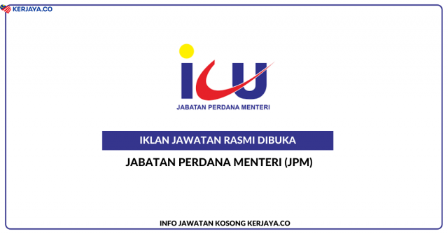 Unit Penyelarasan Pelaksanaan Jabatan Perdana Menteri (ICU JPM) ~ Jawatan Kosong Personel MySTEP