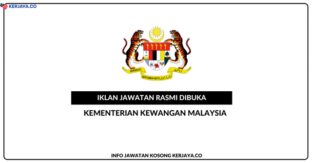 Kementerian Kewangan Malaysia ~ Kekosongan Jawatan Personel MySTEP